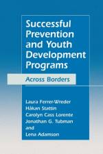 Successful Prevention and Youth Development Programs af Laura Ferrer-Wreder