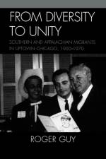 From Diversity to Unity af Roger Guy