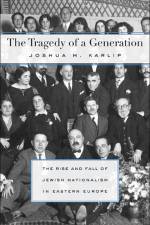 The Tragedy of a Generation af Joshua M. Karlip