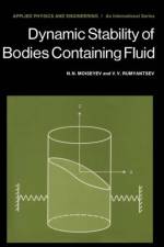 Dynamic Stability of Bodies Containing Fluid af N.N. Moiseyev