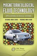Magnetorheological Fluid Technology af Seung-Bok (Inha University Choi
