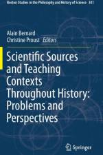 Scientific Sources and Teaching Contexts Throughout History: Problems and Perspectives