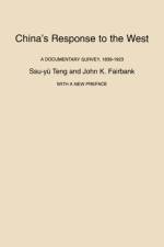China’s Response to the West af Ssu-yu Teng