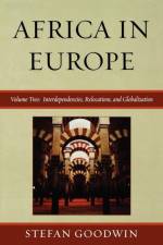 Africa in Europe af Stefan Goodwin