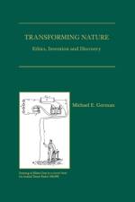 Transforming Nature af Michael E. Gorman