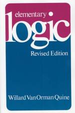 Elementary Logic af Willard Van Orman Quine