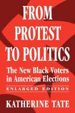 From Protest to Politics af Katherine Tate