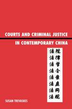 Courts and Criminal Justice in Contemporary China af Sue Trevaskes