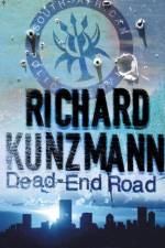Dead-End Road af Richard Kunzmann