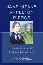 Jane Means Appleton Pierce af Ann Covell