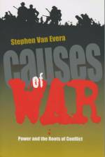 Causes of War af Stephen Van Evera