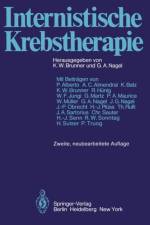 Internistische Krebstherapie af K. W. Brunner
