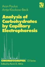 Analysis of Carbohydrates by Capillary Electrophoresis af Aran Paulus