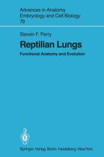 Reptilian Lungs af Steven F. Perry