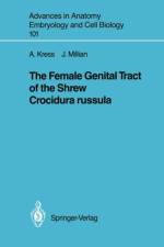 Female Genital Tract of the Shrew Crocidura russula af Jarmila Millian