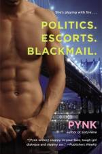 Politics. Escorts. Blackmail. af Pynk