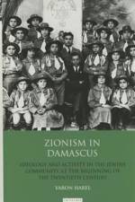 Zionism in Damascus af Yaron Harel