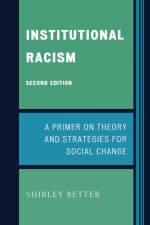 Institutional Racism af Shirley Better