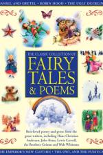 Classic Collection of Fairy Tales & Poems
