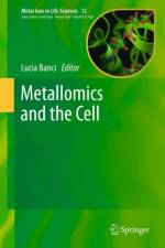 Metallomics and the Cell