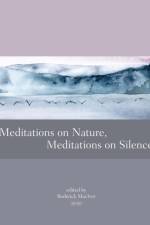 Meditations on Nature, Meditations on Silence af Roderick Maciver