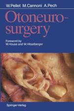 Otoneurosurgery af William Pellet