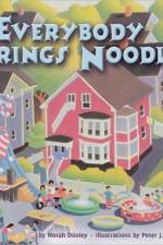 Everybody Brings Noodles af Norah Dooley