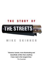 The Story of The Streets af Mike Skinner