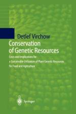 Conservation of Genetic Resources af Detlef Virchow