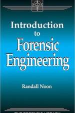 Introduction to Forensic Engineering af Randall K. (Noon Consulting Noon
