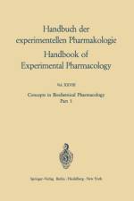 Concepts in Biochemical Pharmacology