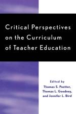 Critical Perspectives on the Curriculum of Teacher Education