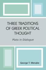 Three Traditions of Greek Political Thought af George T. Menake