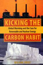 Kicking the Carbon Habit af William (IEEE Spectrum magazine) Sweet
