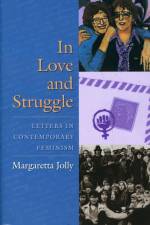 In Love and Struggle af Margaretta (Centre for Continuing Education at The Sussex Institute Jolly