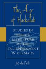The Age of Haskalah af Moshe Pelli