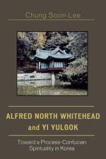 Alfred North Whitehead and Yi Yulgok af Chung Soon Lee