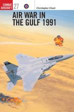 Air War in the Gulf 1991 af David Donald
