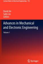 Advances in Mechanical and Electronic Engineering