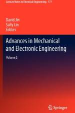 Advances in Mechanical and Electronic Engineering