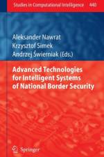 Advanced Technologies for Intelligent Systems of National Border Security