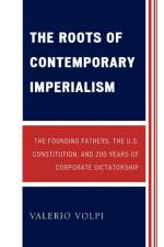 The Roots of Contemporary Imperialism af Valerio Volpi