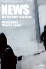 News – The Televised Revolution af Susanne Fischer