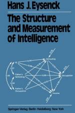 Structure and Measurement of Intelligence af Hans J. Eysenck