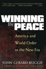 Winning the Peace af John Gerard (Ervon and Jeanne Kirkpatrick Professor of International Affairs
