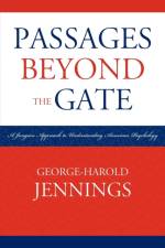 Passages Beyond the Gate af George-Harold Jennings