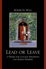 Lead or Leave af Roger H. Hull