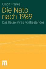 Die NATO Nach 1989 af Ulrich Franke