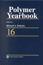 Polymer Yearbook 16 af Richard A. (University of Strathclyde Pethrick