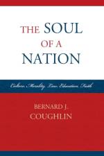 The Soul of a Nation af Bernard J. Coughlin